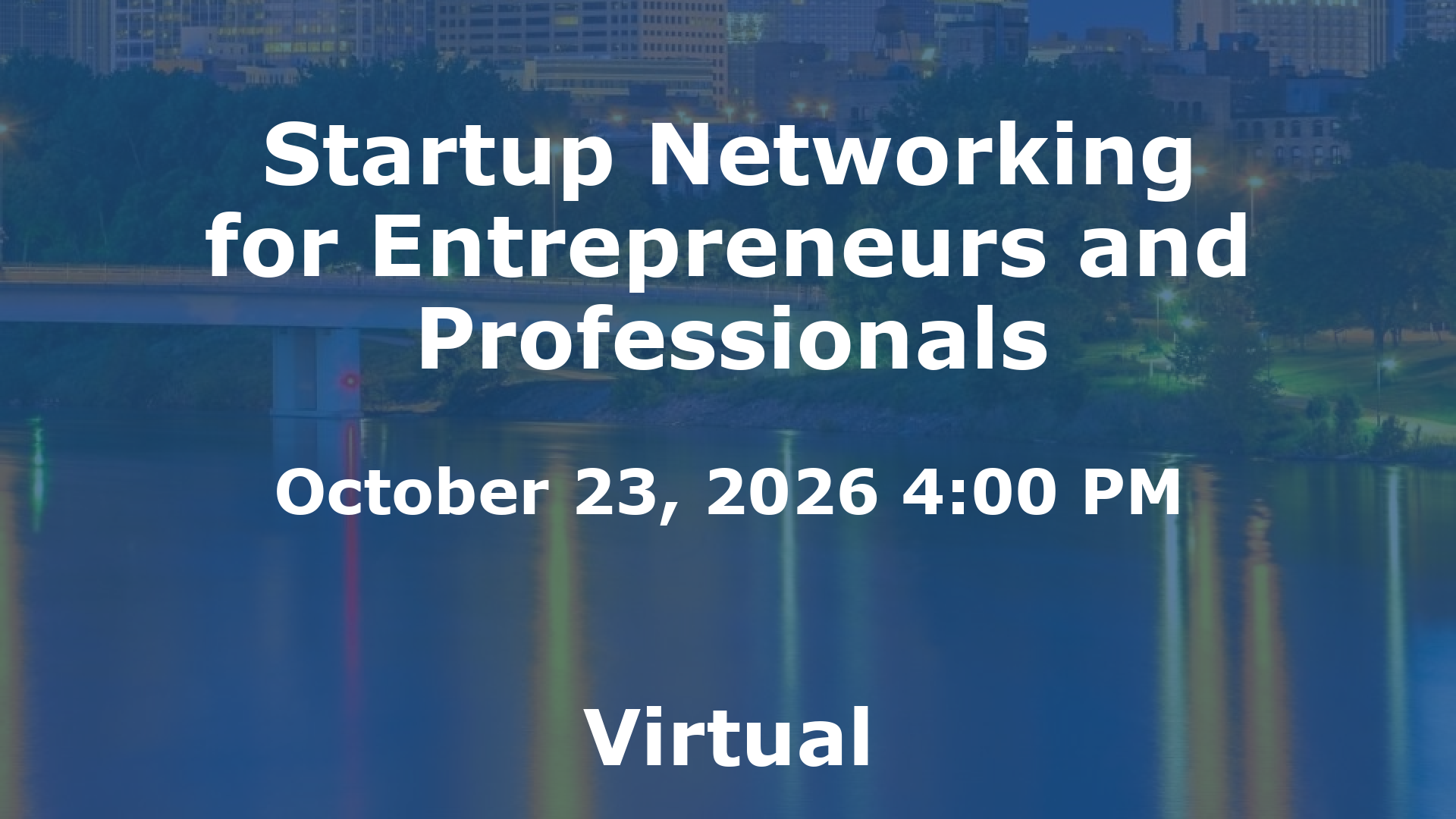 Startup Networking for Entrepreneurs and Professionals event image